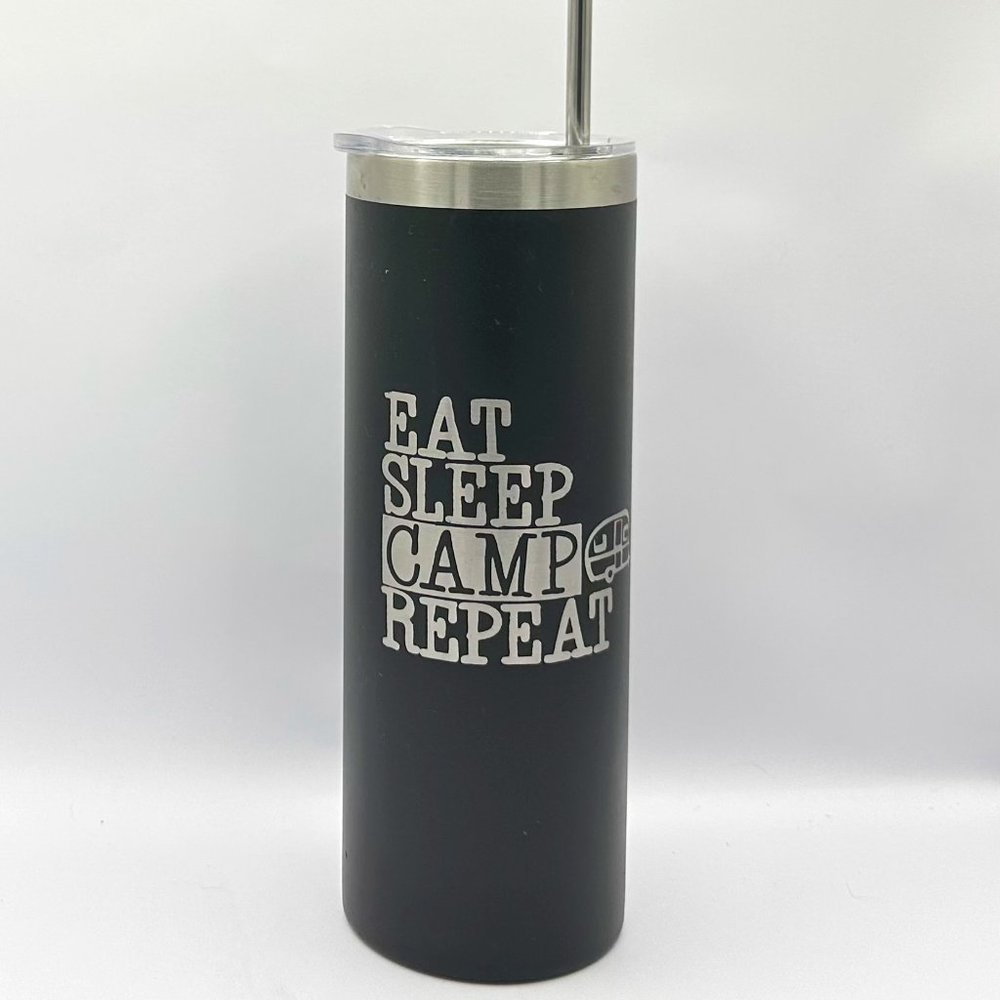 Eat Sleep Camp Repeat engraved black 20 ounce skinny tumbler, engraved tumbler